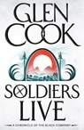 Soldiers Live - Glen Cook - 9781035930142