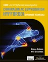 WJEC Level 1/2 Vocational Award Sports and Coaching Principles (Technical Award) - Student Book - Will Swaithes ; Simon Dutson - 9781036003036