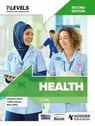 Health T Level: Core Second Edition - Stephen Hoare ; Judith Adams ; Mary Riley - 9781036004750