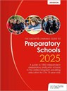 John Catt's Preparatory Schools 2025: A guide to 1,300 prep and junior schools in the UK - Phoebe Whybray - 9781036011420
