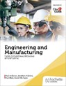 Engineering and Manufacturing for the T Level Occupational Specialisms (8712, 8713, 8714) - Paul Anderson ; David Hills-Taylor ; Paul Elliott ; Jonathan Andrews - 9781036013639