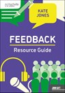 Feedback Resource Guide - Kate Jones - 9781036015145