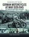 German Motorcycles at War, 1939–1945 - Ian Baxter - 9781036100568