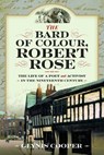 The Bard of Colour, Robert Rose - Glynis Cooper - 9781036110321
