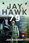 Jay Hawk 79 - Jim Wagner - 9781036116163