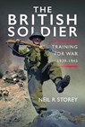 The British Soldier - Neil R Storey - 9781036128944