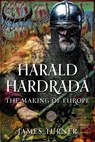Harald Hardrada - James Turner - 9781036137298