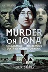 Murder on Iona - Neil R Storey - 9781036145392