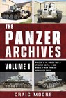 The Panzer Archives, Volume 1 - Craig Moore - 9781036190651