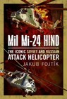 Mil Mi-24 Hind - Jakub Fojtik - 9781036190996