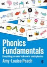 Phonics Fundamentals - Amy-Louise Peach - 9781036214456