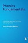 Phonics Fundamentals - Amy-Louise Peach - 9781036214456