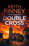 Double Cross - Keith Finney - 9781036700973