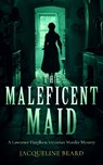 The Maleficent Maid - Jacqueline Beard - 9781036701413