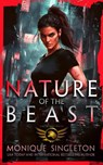 Nature of the Beast - Monique Singleton - 9781036701512