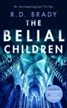 The Belial Children - R.D. Brady - 9781036702427