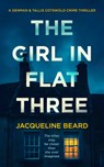 The Girl in Flat Three - Jacqueline Beard - 9781036703967