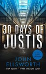 30 Days of Justis - John Ellsworth - 9781036704605