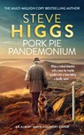 Pork Pie Pandemonium - Steve Higgs - 9781036708740