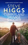 Cumberland Sausage Shocker - Steve Higgs - 9781036708795