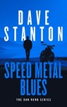 Speed Metal Blues - Dave Stanton - 9781036710118