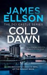 Cold Dawn - James Ellson - 9781036711429