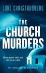 The Church Murders - Luke Christodoulou - 9781036713591