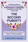 The Second Puberty - Karen Smith-Haslam - 9781036964177
