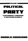 Political Party & Government Leadership & Succesion Globally - Mandla Skhosana - 9781037002557