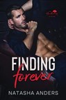 Finding Forever - Natasha Anders - 9781037062988