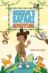 Adesua's Safari Adventure - Leasia Williams - 9781037104473