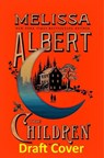 The Children - Melissa Albert - 9781037202469