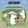 Moomin Cosy Creations - Macmillan Children's Books - 9781037400681