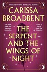 The Serpent and the Wings of Night - Carissa Broadbent - 9781037408601