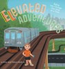 Elevated Adventures - John "Jack" Wesley Drury - 9781038315724