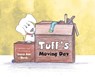 Tuff's Moving Day - Laura Ann Durch - 9781038317209