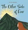 The Other Side of Fear - Olivia Bahou - 9781038329301