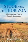Stooks on the Horizon - Jan Kuzina - 9781038334961