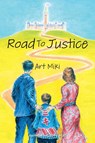 Road to Justice - Art Miki - 9781038337641