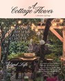 A Cottage Flower - Autumn Lestage - 9781038338211