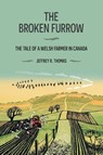The Broken Furrow - Jeffrey R. Thomas - 9781038346360