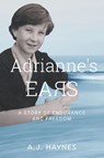 Adrianne's Ears - A. J. Haynes - 9781038346483