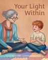 Your Light Within - Karlee J Hall - 9781038364708