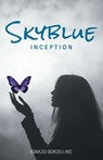 Skyblue - Ignazio Borzellino - 9781038366818