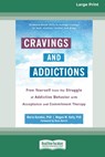 Cravings and Addictions - Maria Karekla - 9781038726414