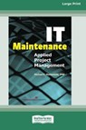IT Maintenance - Michael F. Malinoski - 9781038727046
