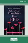 When Your Daughter Has BPD - Daniel S. Lobel - 9781038758255