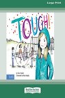 Tough!: A Story about How to Stop Bullying in Schools [Standard Large Print] - Erin Frankel - 9781038763495
