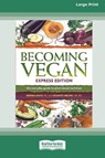 Becoming Vegan - Brenda Davis ; Vesanto Melina - 9781038765222