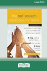 The Self-Esteem Workbook for Teens - Lisa M Schab - 9781038779083